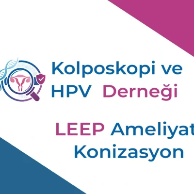 LEEP Ameliyatı (Konizasyon)